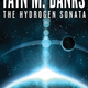Image for article titled Read the first chapter of Iain M. Banks' new Culture novel, The Hydrogen Sonata